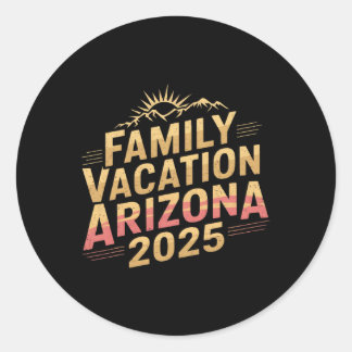 Urlaub in Arizona 2025 für Campingausflug Matc Runder Aufkleber