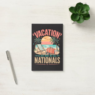 Urlaub ist genau das, was wir Nationals nennen Post-it Klebezettel