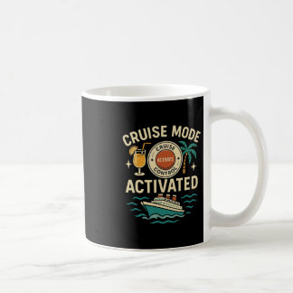 Urlaub mit aktiviertem Kreuzfahrtmodus für Männer Kaffeetasse