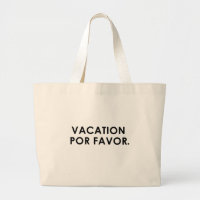Urlaub Por Favor Beach Bag