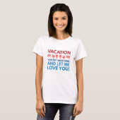 Urlaub T-Shirt (Vorne ganz)