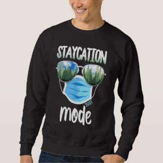 Urlaubsmodus 2021 Camping Staycation Campingplatz Sweatshirt
