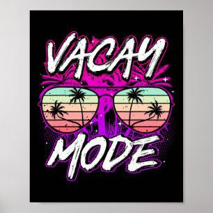 Urlaubsmodus Süße Ferien Sommer Kreuzfahrt Feierta Poster