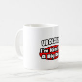 Urologe...Big Deal Kaffeetasse (Vorderseite Links)