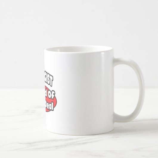Urologe...Big Deal Kaffeetasse (Rechts)