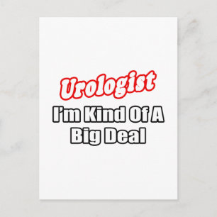 Urologe...Big Deal Postkarte
