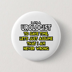Urologe...nehme an, ich habe nie Unrecht Button