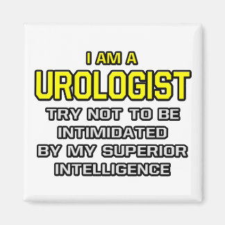 Urologe... Superior Intelligence Magnet