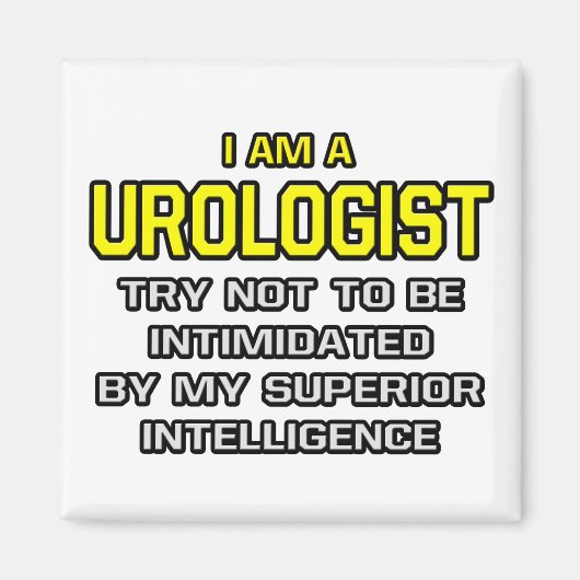 Urologe... Superior Intelligence Magnet (Vorne)