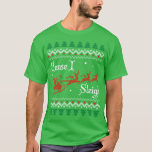 Ursache I Sleigh T-Shirt