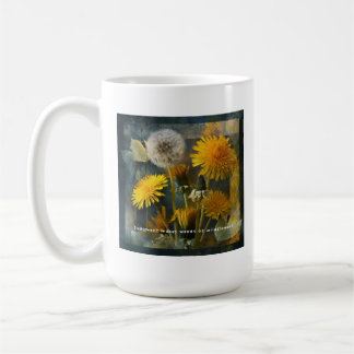 Urteil macht Unkraut aus Wildblumen Zitat Kunst Kaffeetasse