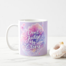 Urteile nicht Inspirierende Wasserfarbe-Typografie Kaffeetasse