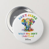 Urteile nicht, was U nicht versteht! Neurodiverser Button (Vorne & Hinten)
