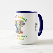 Urteile nicht, was U nicht versteht! Neurodiverser Tasse (VorderseiteRechts)