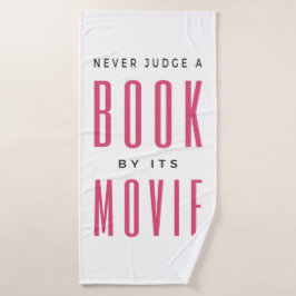 Urteile nie ein Buch nach seinem Film I Badhandtuch Set