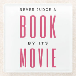 Urteile nie ein Buch nach seinem Film I Glasuntersetzer
