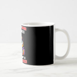 Urteilen Sie nicht über Frauen nach Pfund und Sie  Kaffeetasse