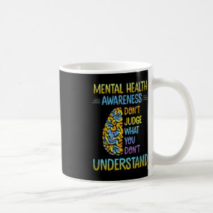 Urteilen Sie nicht, was Sie nicht über psychische Kaffeetasse