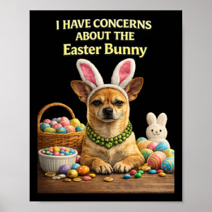 Urteilender Chihuahua Osterhase Bedenken Lustiges  Poster