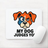 Urteilendes Hundegesicht Sarkastisches Zitat Kunst Mousepad (Mit Mouse)