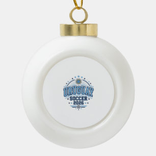 Uruguay Fußball 2026 Fußball Fett Land Typografie Keramik Kugel-Ornament
