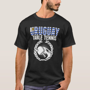 Uruguay Tischtennis Uruguayan Ping Pong Suppo T-Shirt