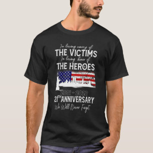 Us 2022 Patriot Gedenktag Niemals Vergessen 21. Ju T-Shirt