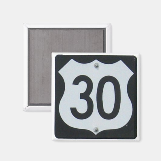 US-Autobahn 30 Unterschrift Magnet (Vorderseite/Rückseite)