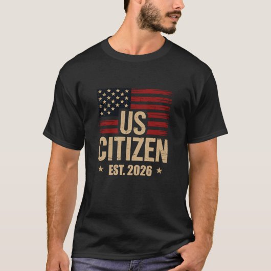 US Citizen EST 2026 Patriotic American Flag Tee (Vorderseite)