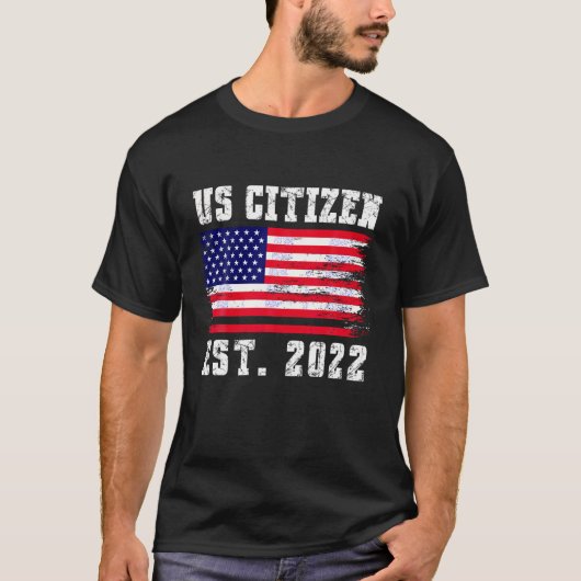 US Citizenship EST 2022 Proud Immigrant American F T-Shirt (Vorderseite)