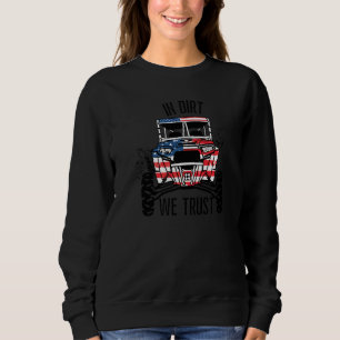 Us-Flagge In Staub Wir Vertrauen Utv Offroad Sxs P Sweatshirt