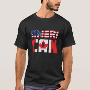 US-Flagge Kanadischer amerikanischer Stolz Kanadis T-Shirt