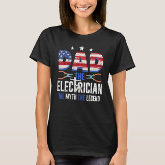 US-Flagge Papa Der Elektriker Der Mythos Die Legen T-Shirt