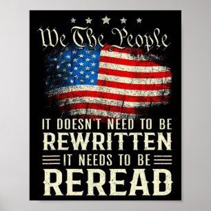 US-Flagge Verfassung der USA muss neu gelesen werd Poster