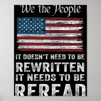 US-Flagge Verfassung der USA muss neu gelesen werd Poster