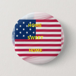 US-Flagge "Zuhause Sweet Zuhause" Art Print Button