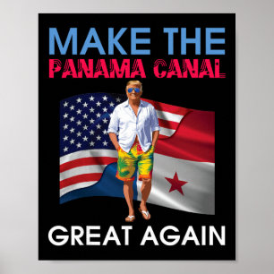 US-Flaggen Donald Trump macht den Panamakanal groß Poster