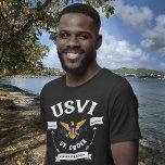 US Jungfrau Islands Flag St. Croix USVI Tropical T-Shirt<br><div class="desc">Tragen Sie die US Jungfrau Islands Flag St. Croix USVI T - Shirt und zeigen Sie Jungfrau Islands Stolz,  indem Sie die US Jungfrau Islands Flag als Teil Ihres Kleides während der Feierlichkeiten,  Feste,  Reisen oder einfach nur abkühlen.</div>