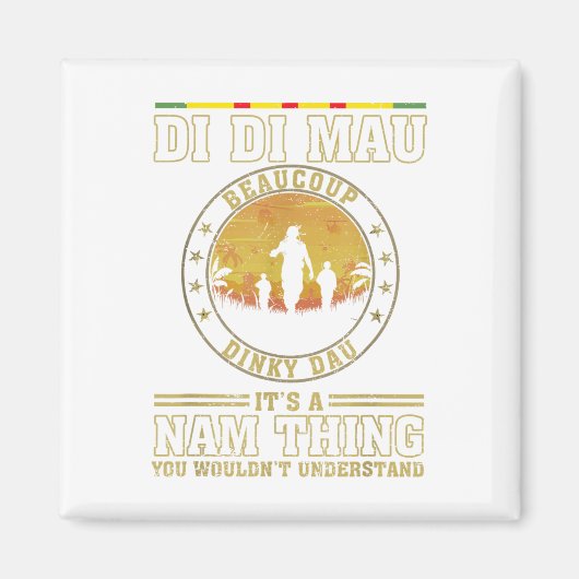 US Military Vietnam War Vets Gift Di Mau Dinky Magnet (Vorne)