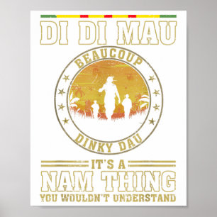 US Military Vietnam War Vets Gift Di Mau Dinky Poster