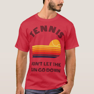 US Open Dont Lasse die Sonne nach unten T-Shirt