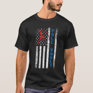 US Pole Vaulter American Pole Vault Flag United St T-Shirt