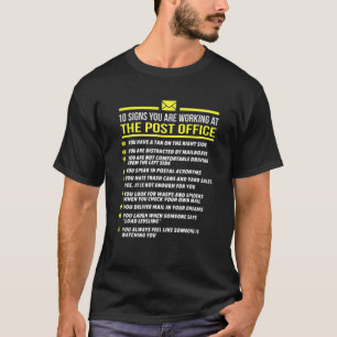 US Postdienst T -10 Zeichen Sie arbeiten bei Po T-Shirt