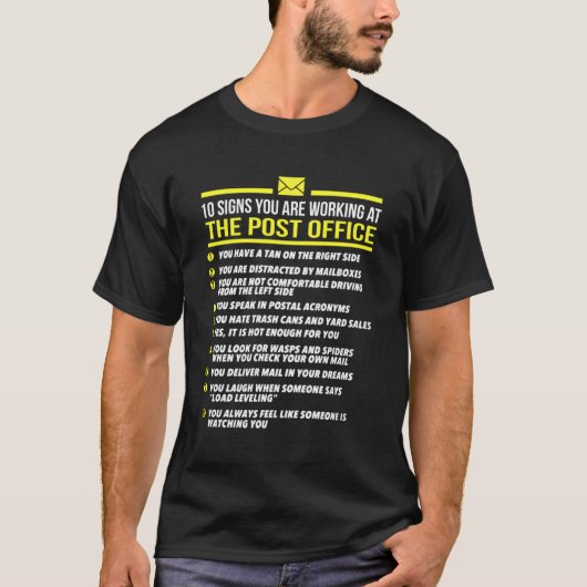 US Postdienst T Shirt -10 Zeichen, die Sie arbeite (Vorderseite)