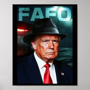 US-Präsident Fafo Poster