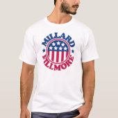 US Präsident Millard Fillmore T-Shirt (Vorderseite)