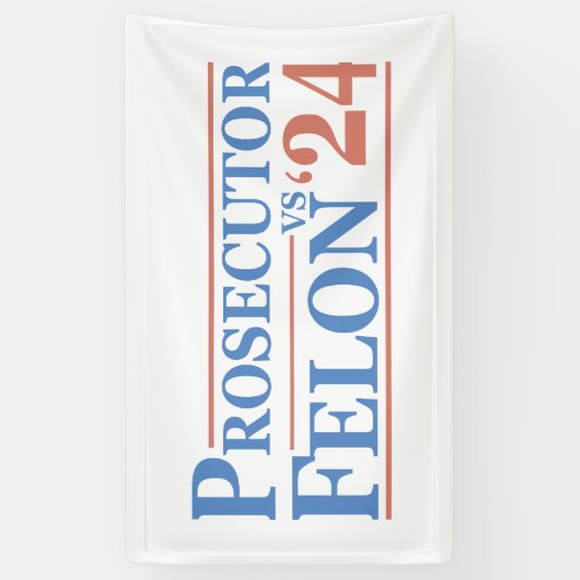 US-Staatsanwalt Vs Felon American Election 2024 T Banner (Vertikal)