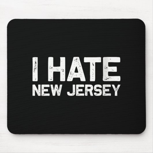 Us State Souvenir I Hate New Jersey V-neck Mousepad (Vorne)