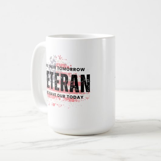 US-Veteran - Für ihre Zukunft haben wir unser Heut Kaffeetasse (Vorderseite Links)