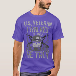 US-Veteran ich ging den Weg, den Sie sprechen T-Shirt